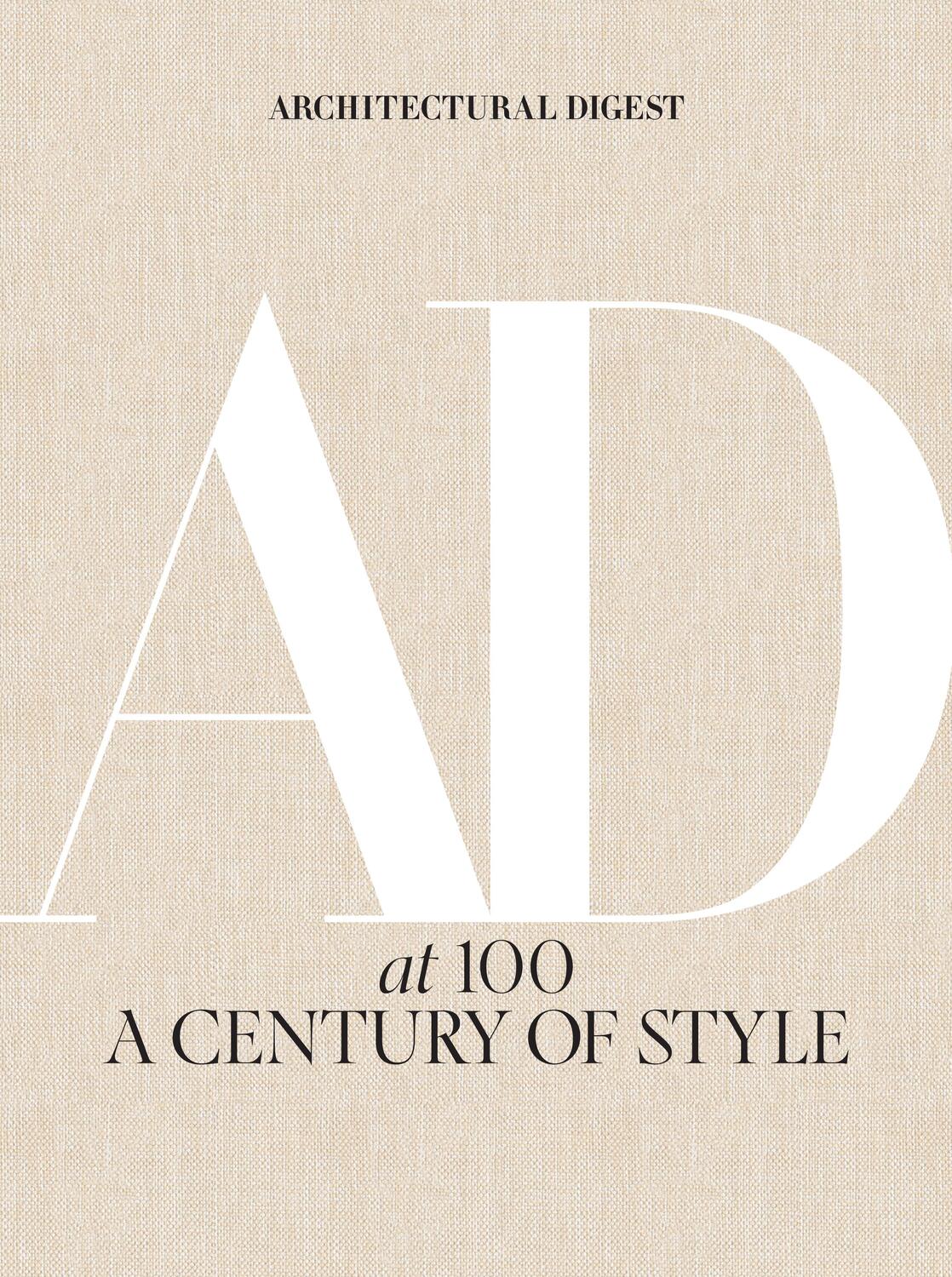 Cover: 9781419733338 | Architectural Digest at 100 | A Century of Style | Rebecca Kaplan
