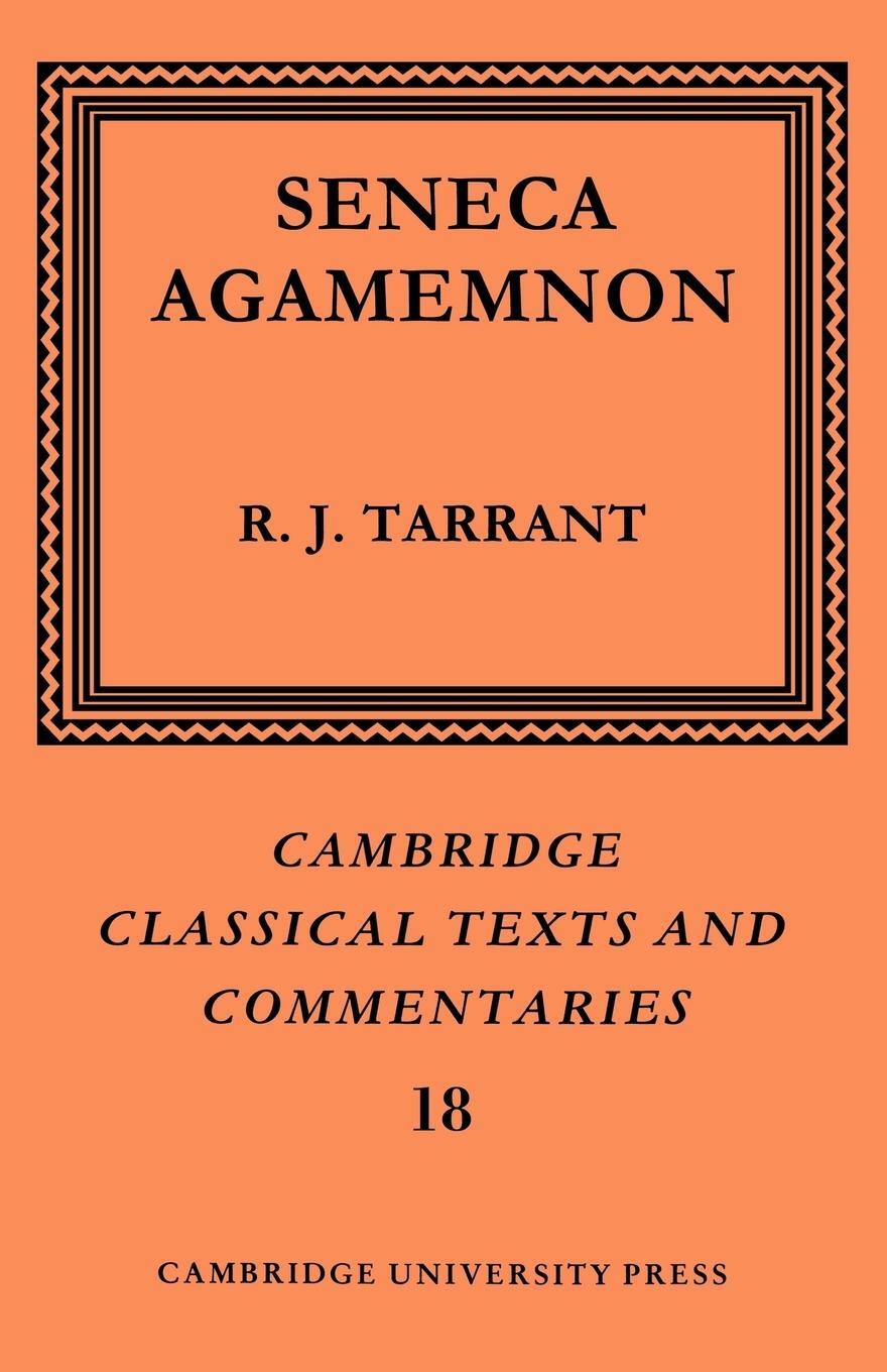 Cover: 9780521609333 | Seneca | Agamemnon | R. J. Tarrant (u. a.) | Taschenbuch | Paperback