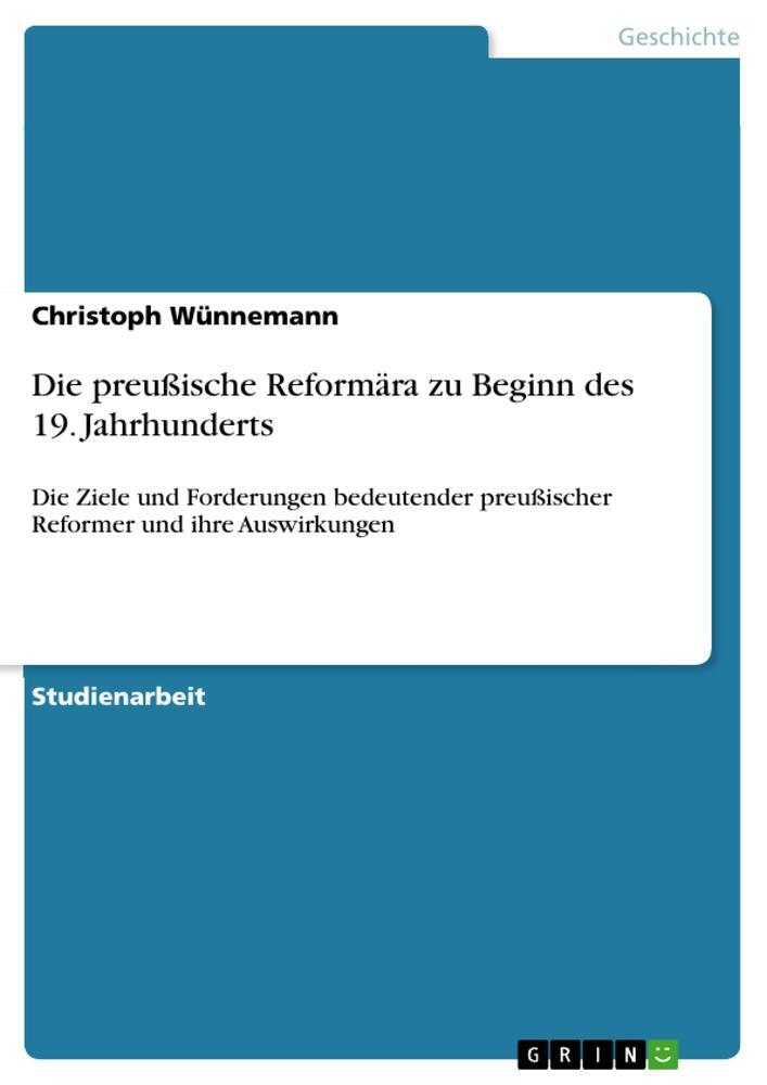 Cover: 9783668573222 | Die preußische Reformära zu Beginn des 19. Jahrhunderts | Wünnemann