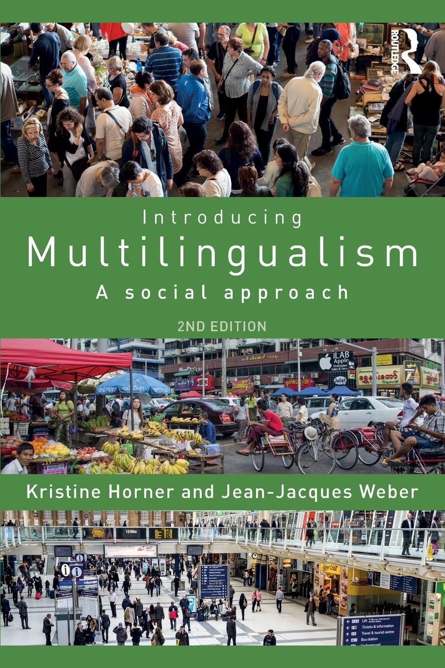 Cover: 9781138244498 | Introducing Multilingualism | A Social Approach | Horner (u. a.)