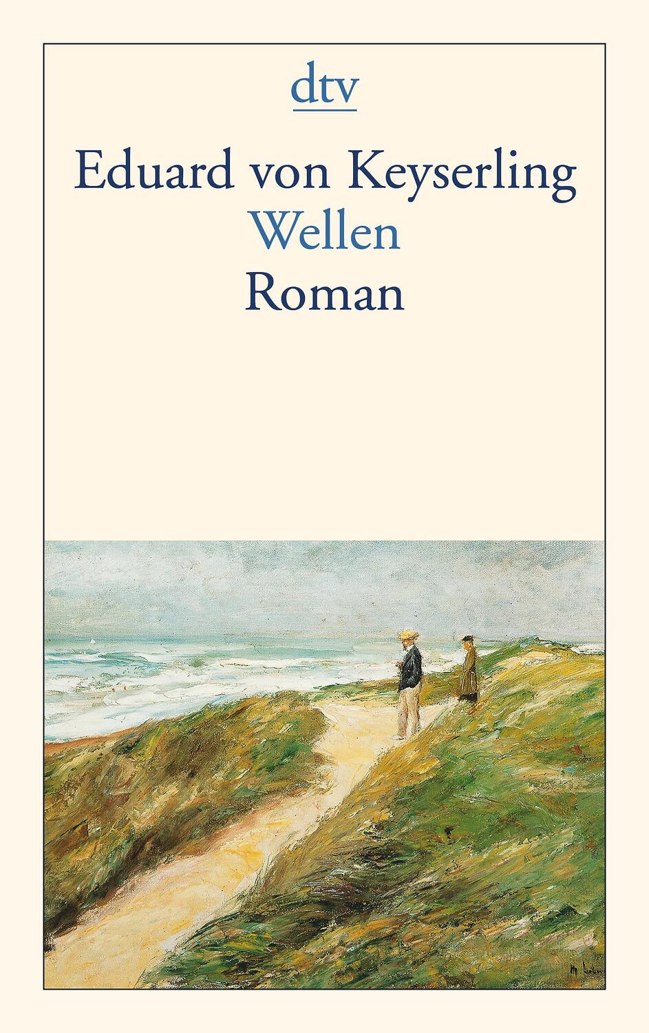 Cover: 9783423125505 | Wellen | Eduard von Keyserling | Taschenbuch | Deutsch | 1998