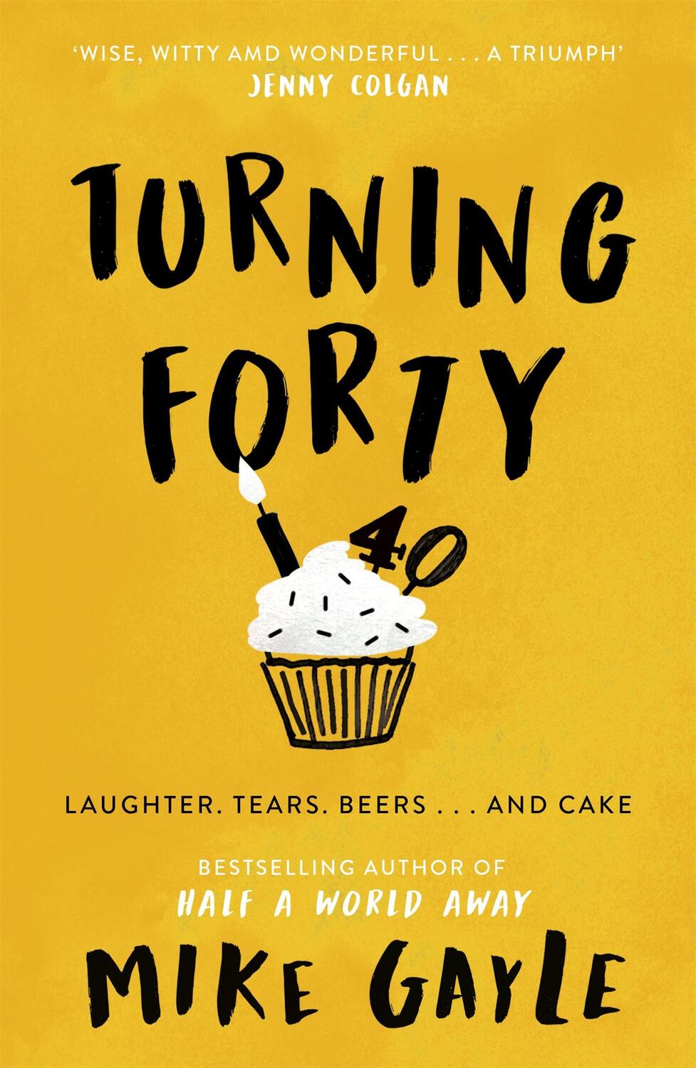 Cover: 9780340918555 | Turning Forty | Mike Gayle | Taschenbuch | 381 S. | Englisch | 2014