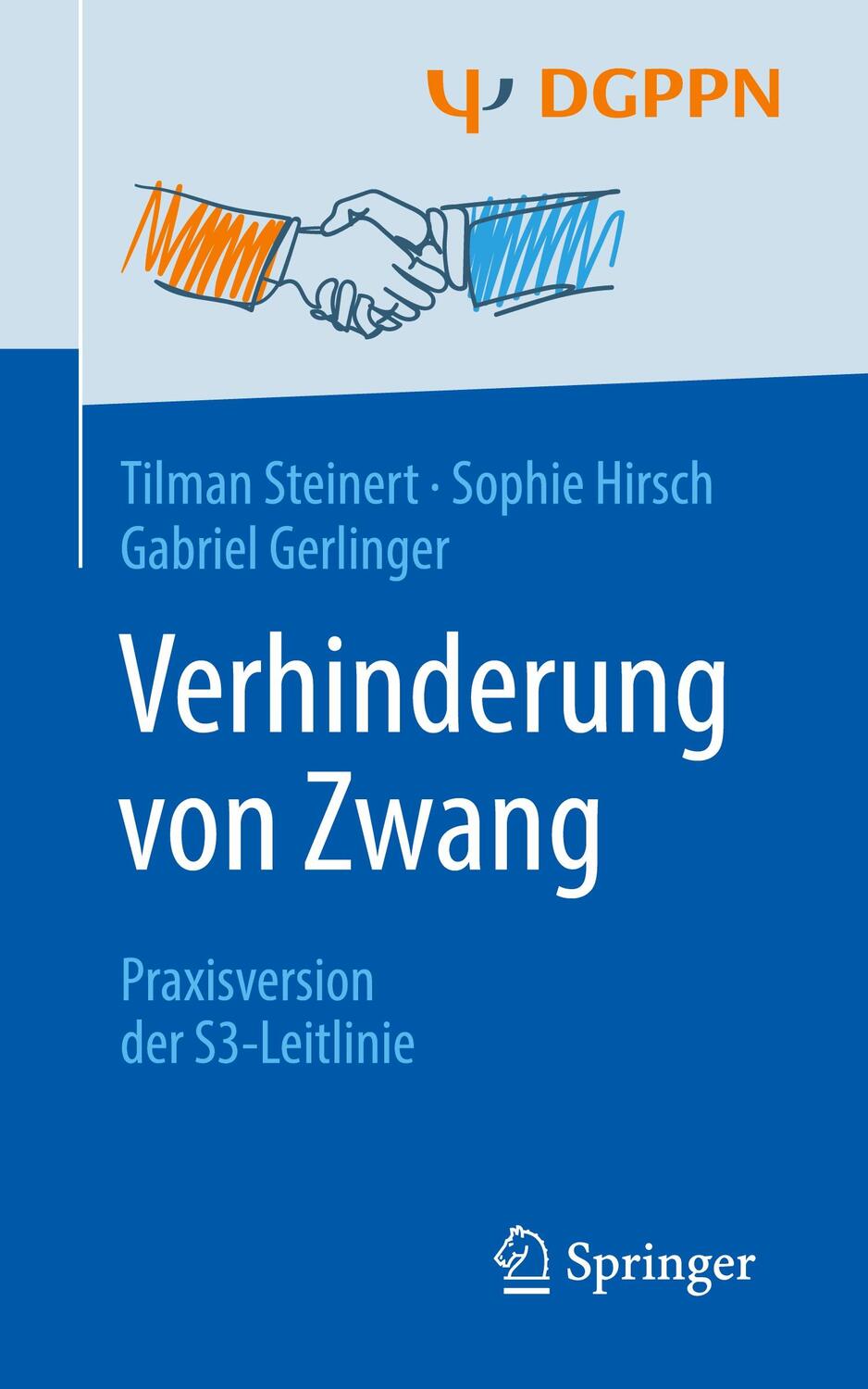 Cover: 9783662589717 | Verhinderung von Zwang | Praxisversion der S3-Leitlinie | Taschenbuch
