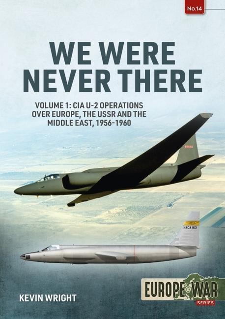 Cover: 9781914377129 | We Were Never There | Kevin Wright | Taschenbuch | Europe@War | 2021