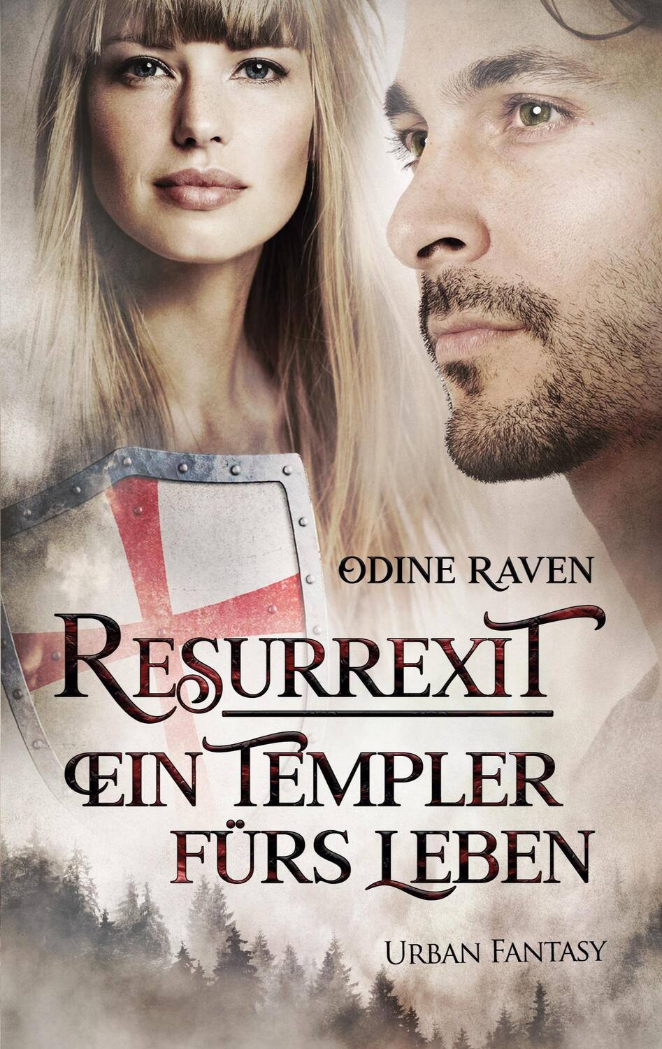 Cover: 9783740787455 | Resurrexit | Ein Templer fürs Leben | Odine Raven | Taschenbuch | 2022
