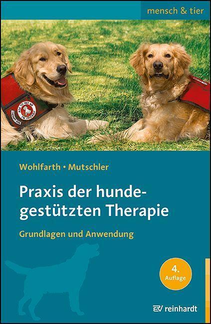 Cover: 9783497031351 | Praxis der hundegestützten Therapie | Grundlagen und Anwendung | Buch