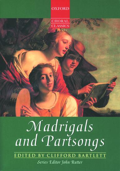 Cover: 9780193436947 | Madrigals and Partsongs | Clifford Bartlett (u. a.) | Broschüre | 2001