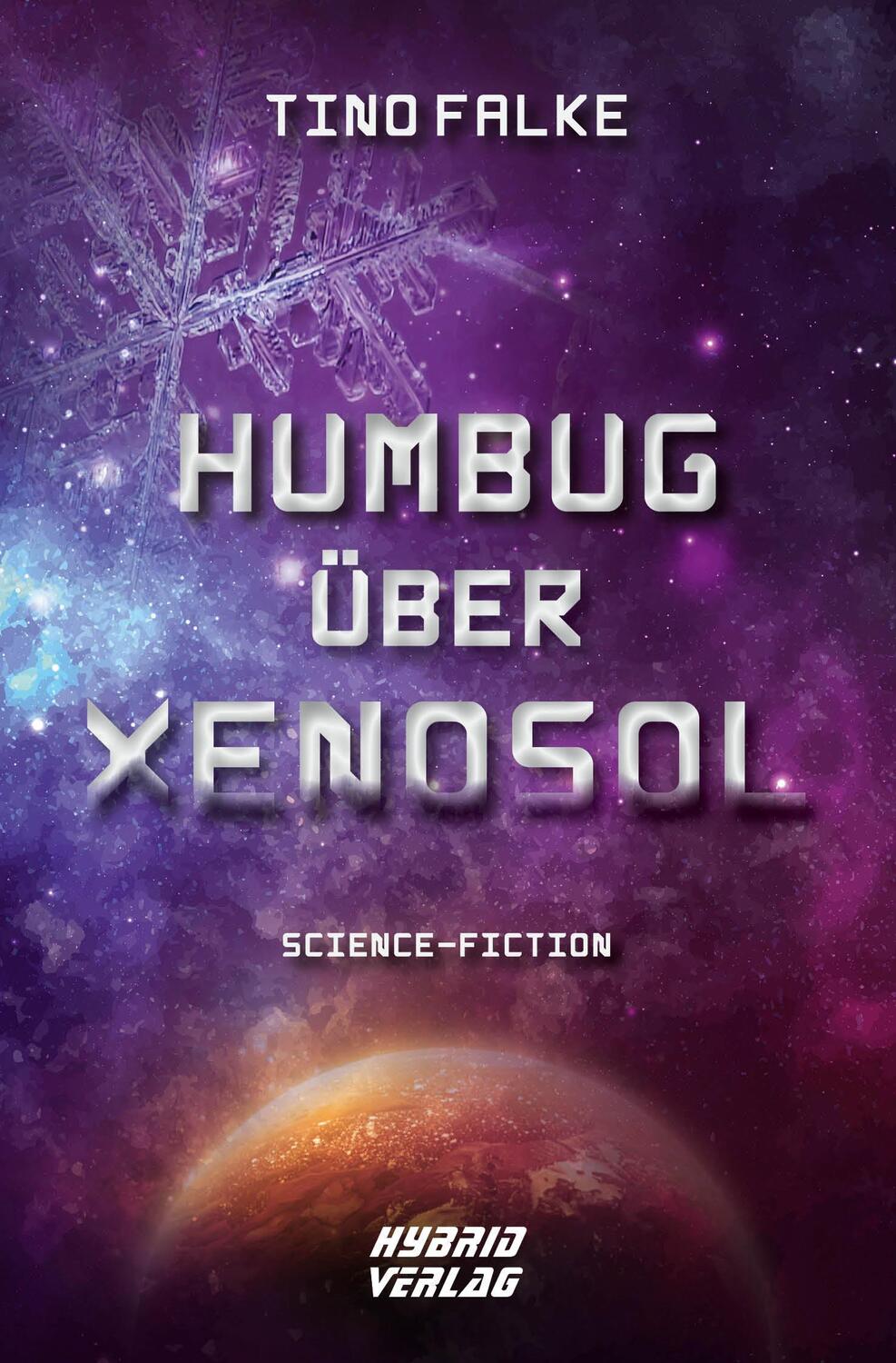 Cover: 9783967411447 | Humbug über Xenosol | Tino Falke | Taschenbuch | 192 S. | Deutsch