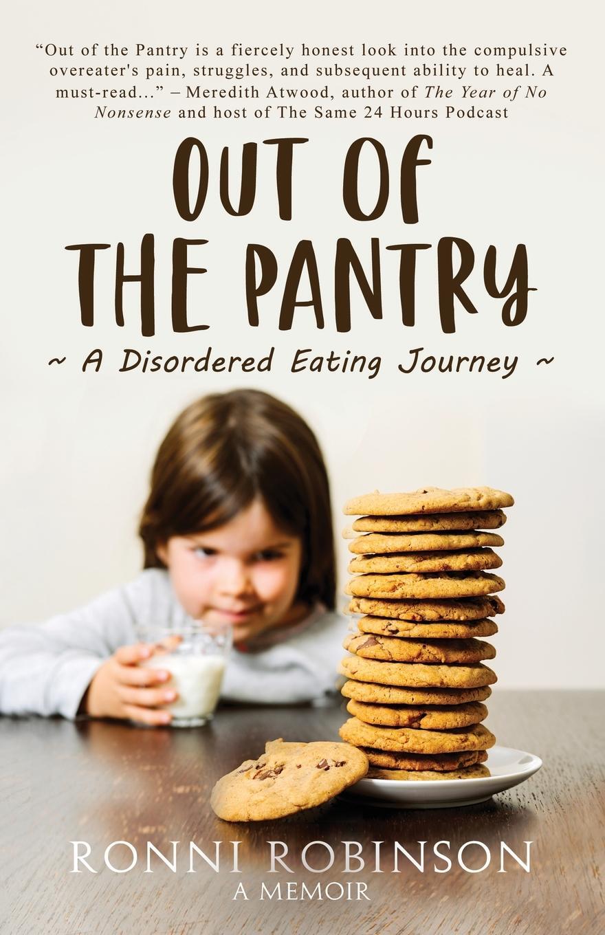 Cover: 9781735184807 | Out of the Pantry | A Disordered Eating Journey | Ronni Robinson