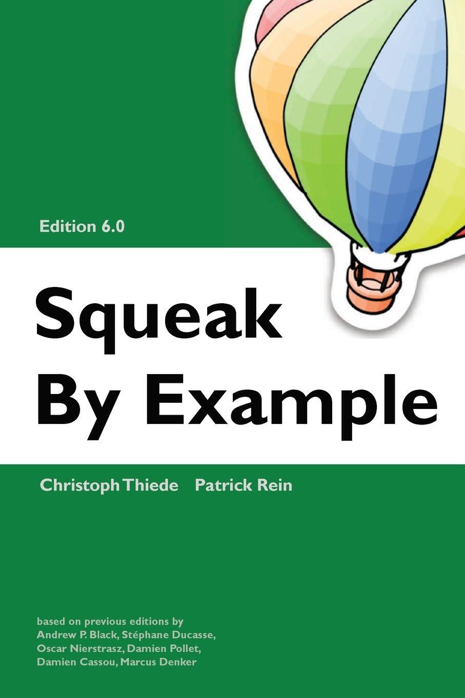 Cover: 9781447629481 | Squeak by Example 6.0 | Christoph Thiede (u. a.) | Taschenbuch | 2023