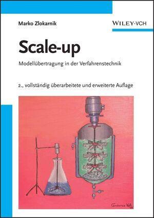Cover: 9783527314225 | Scale-up | Modellübertragung in der Verfahrenstechnik | Zlokarnik