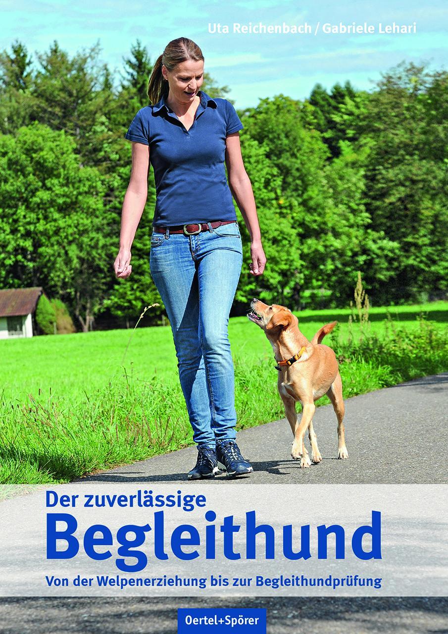 Cover: 9783886278237 | Der zuverlässige Begleithund | Uta Reichenbach (u. a.) | Buch | 2023
