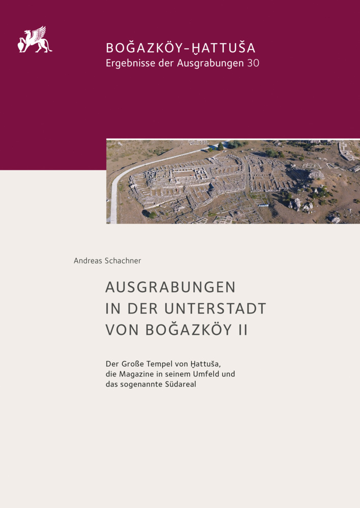 Cover: 9783752008036 | Ausgrabungen in der Unterstadt von Bogazköy II | Andreas Schachner