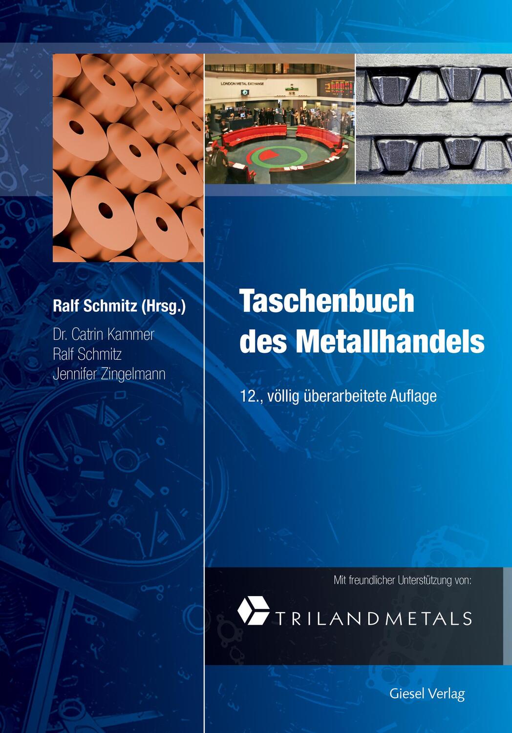 Cover: 9783878520214 | Taschenbuch des Metallhandels | Band 1 Metalle und Handelsbedingungen