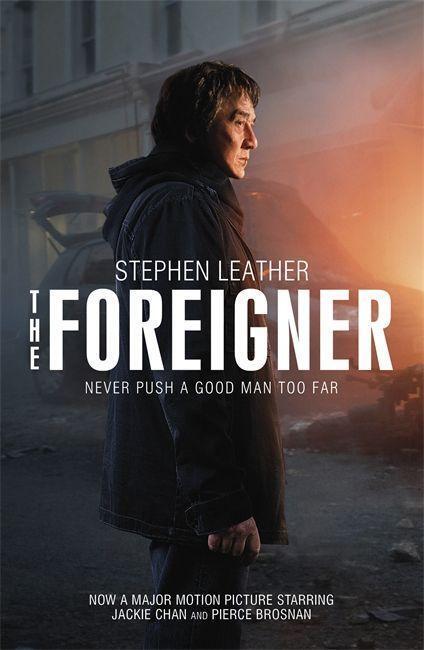 Cover: 9781473662094 | The Foreigner: Previously Published as the Chinaman | Stephen Leather