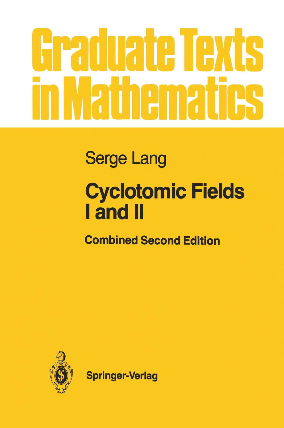 Cover: 9780387966717 | Cyclotomic Fields I and II | Serge Lang | Buch | XVII | Englisch