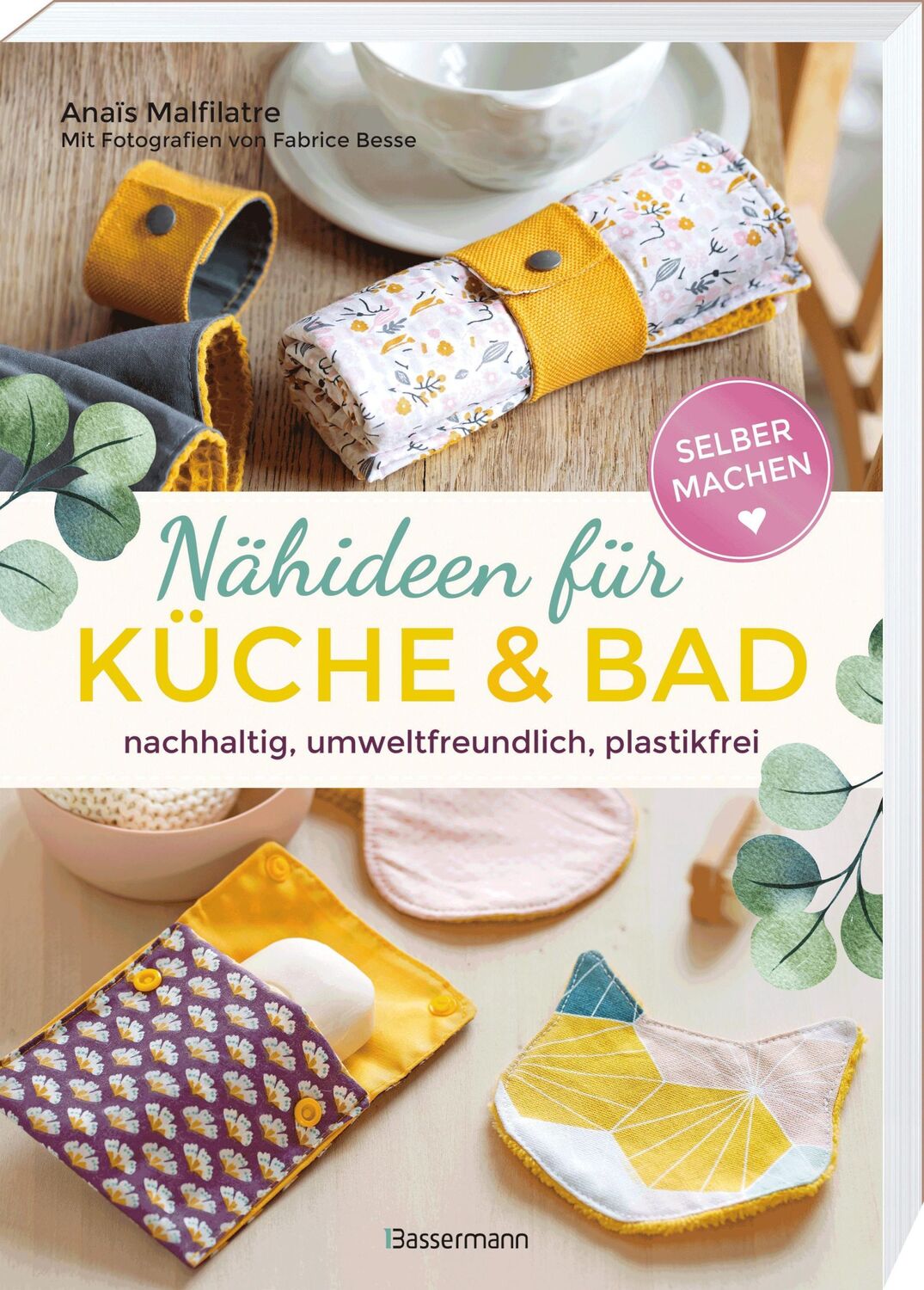 Bild: 9783809443490 | Selbermachen: Nähideen für Küche und Bad | Anaïs Malfilatre | Buch