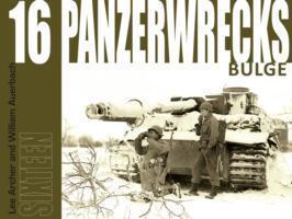 Cover: 9781908032089 | Archer, L: Panzerwrecks 16 | Bulge | Lee Archer (u. a.) | Taschenbuch
