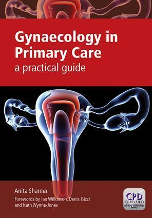 Cover: 9781846195747 | Gynaecology in Primary Care | A Practical Guide | Anita Sharma | Buch