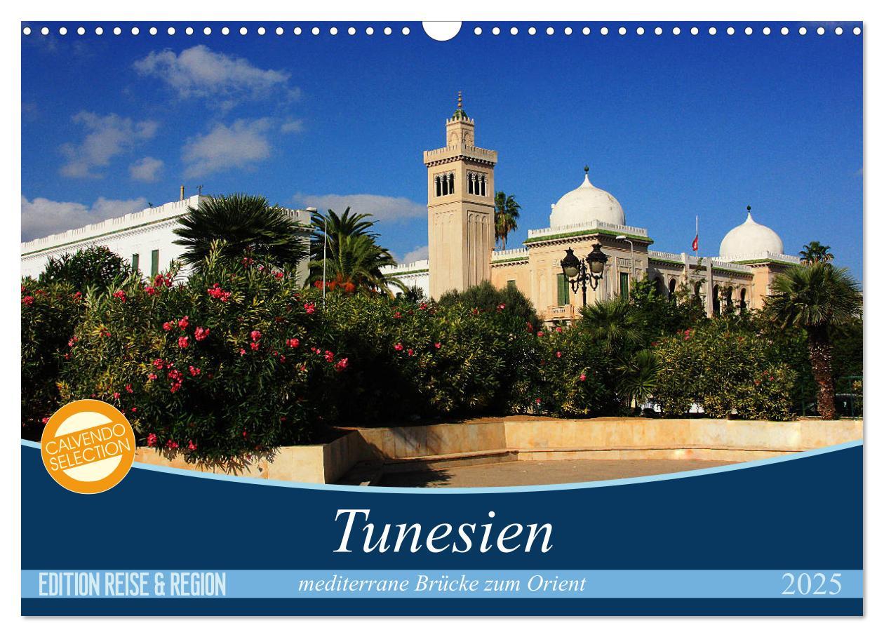 Cover: 9783435678532 | Tunesien - mediterrane Brücke zum Orient (Wandkalender 2025 DIN A3...