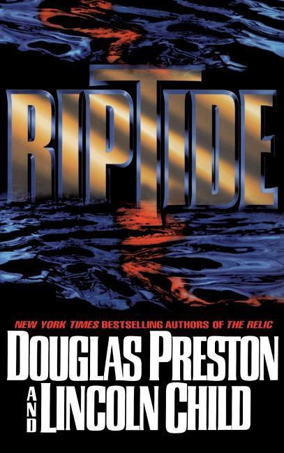 Cover: 9780446523363 | Riptide | Douglas Preston (u. a.) | Buch | Englisch | 1998