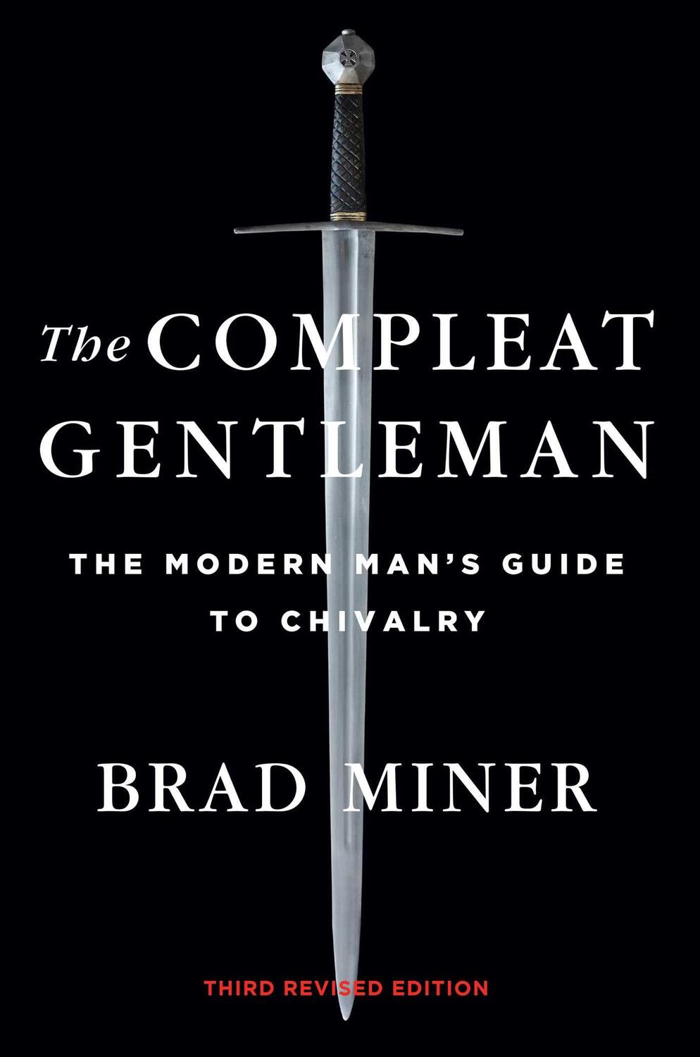 Cover: 9781684511761 | The Compleat Gentleman | The Modern Man's Guide to Chivalry | Miner