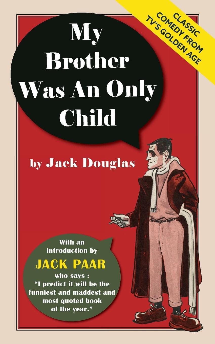 Cover: 9781635619218 | My Brother Was An Only Child | Jack Douglas | Taschenbuch | Paperback