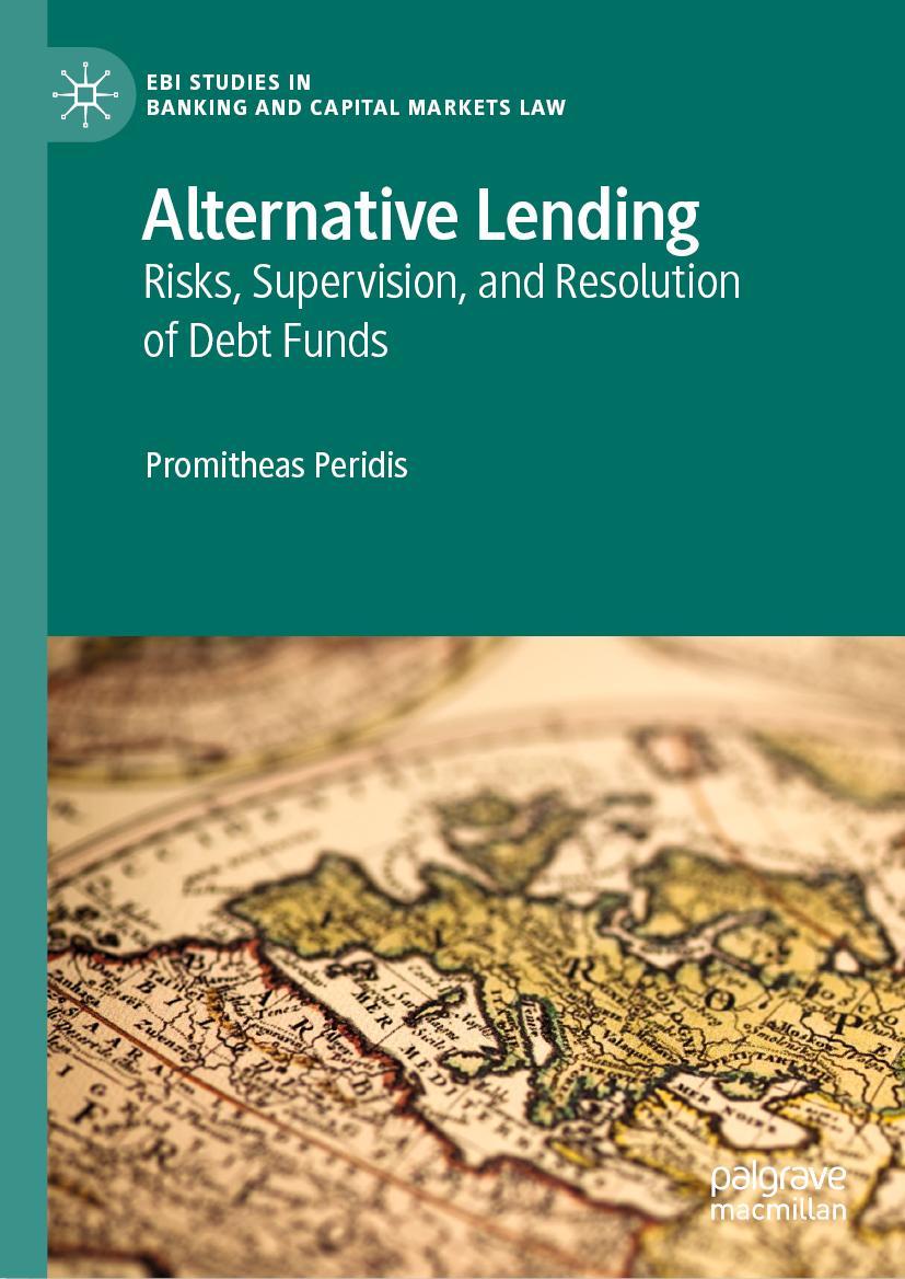 Cover: 9783031134708 | Alternative Lending | Risks, Supervision, and Resolution of Debt Funds