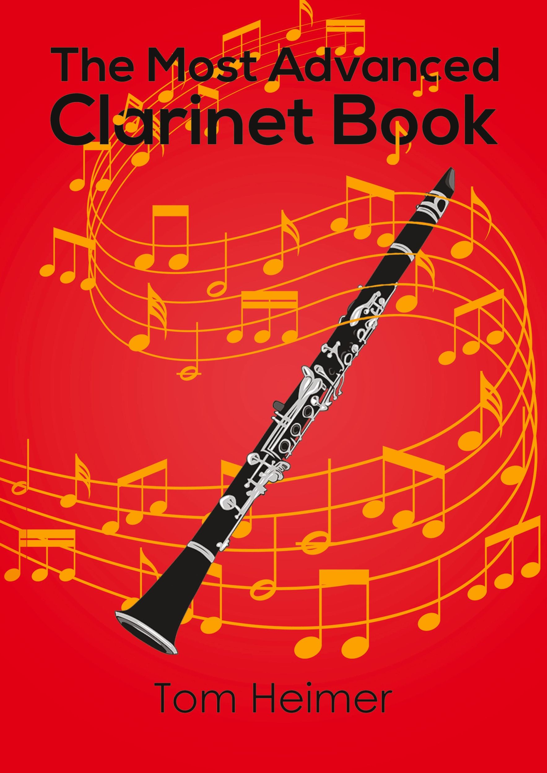 Cover: 9781788785402 | The Most Advanced Clarinet Book | Tom Heimer | Taschenbuch | Englisch