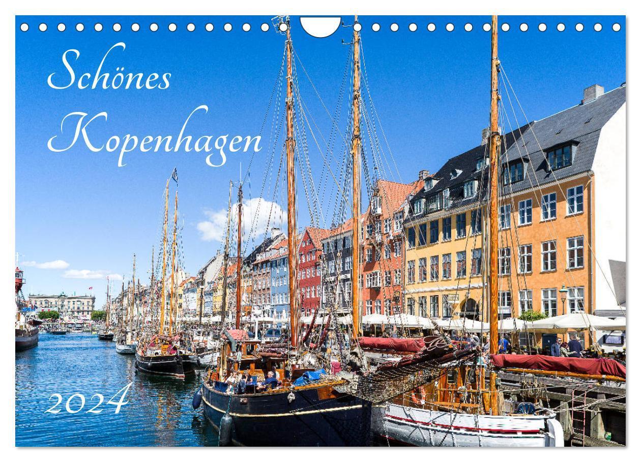 Cover: 9783383238741 | Schönes Kopenhagen (Wandkalender 2024 DIN A4 quer), CALVENDO...