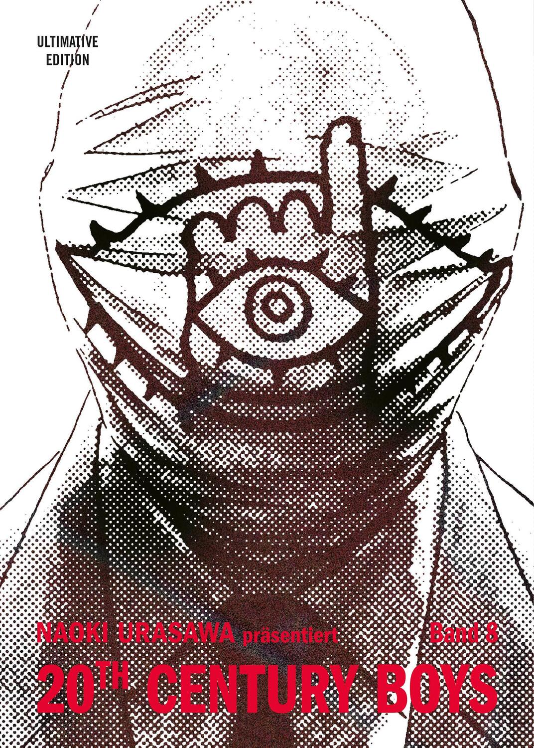 Cover: 9783741616921 | 20th Century Boys: Ultimative Edition | Bd. 8 | Naoki Urasawa | Buch