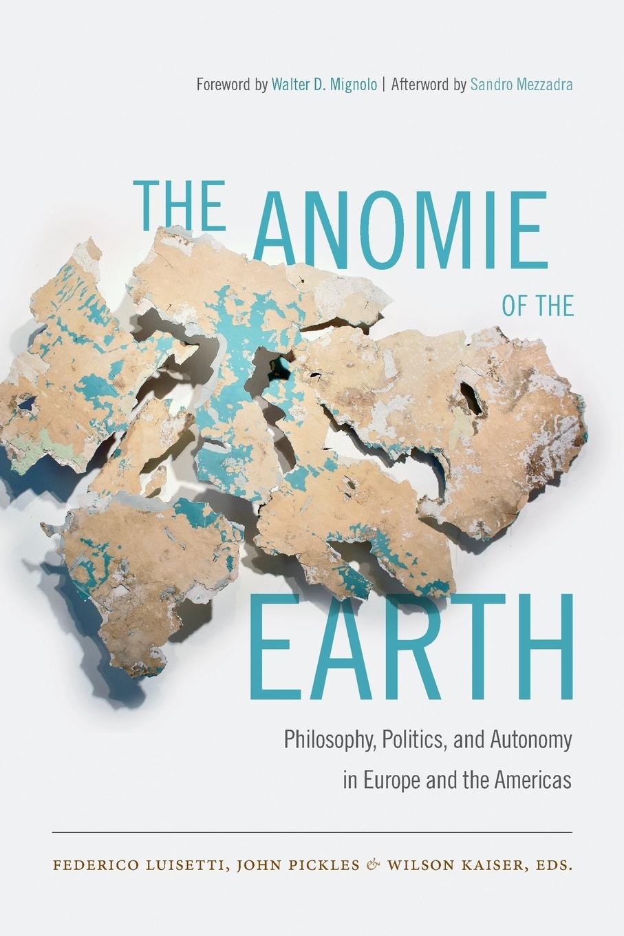 Cover: 9780822358930 | The Anomie of the Earth | Federico Luisetti | Taschenbuch | Englisch