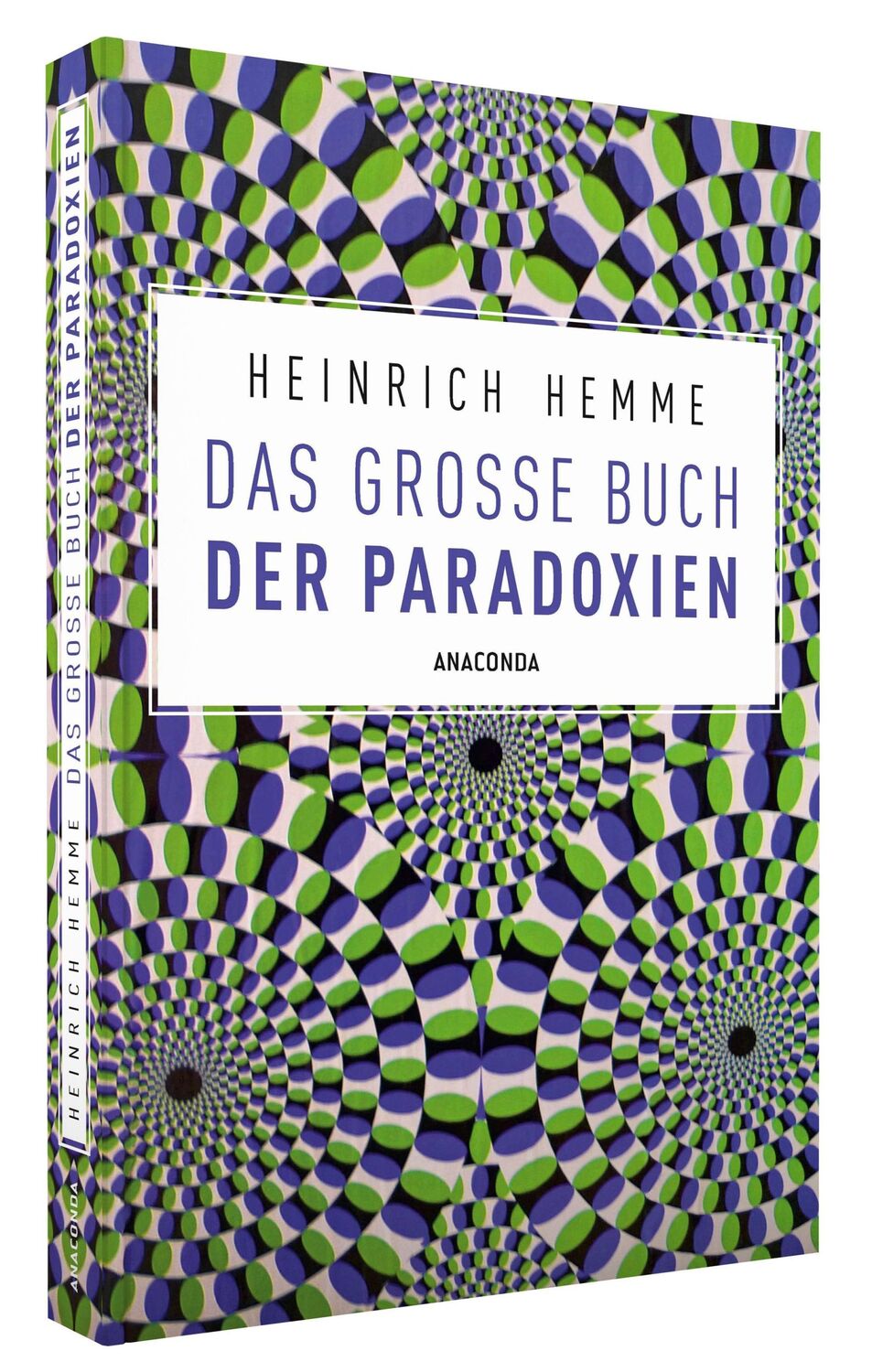 Bild: 9783730605691 | Das große Buch der Paradoxien | Heinrich Hemme | Taschenbuch | 288 S.