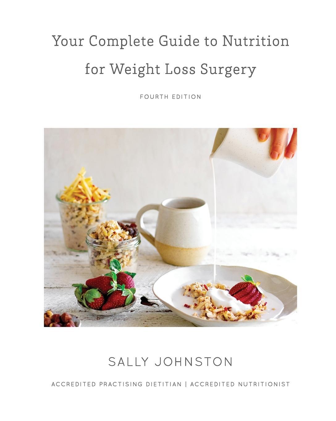 Cover: 9780992434656 | Your Complete Guide to Nutrition for Weight Loss Surgery | Johnston