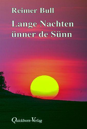Cover: 9783876513782 | Lange Nachten ünner de Sünn | Reimer Bull | Buch | 96 S. | Deutsch