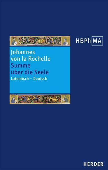 Cover: 9783451340048 | Herders Bibliothek der Philosophie des Mittelalters 2. Serie. Summa...