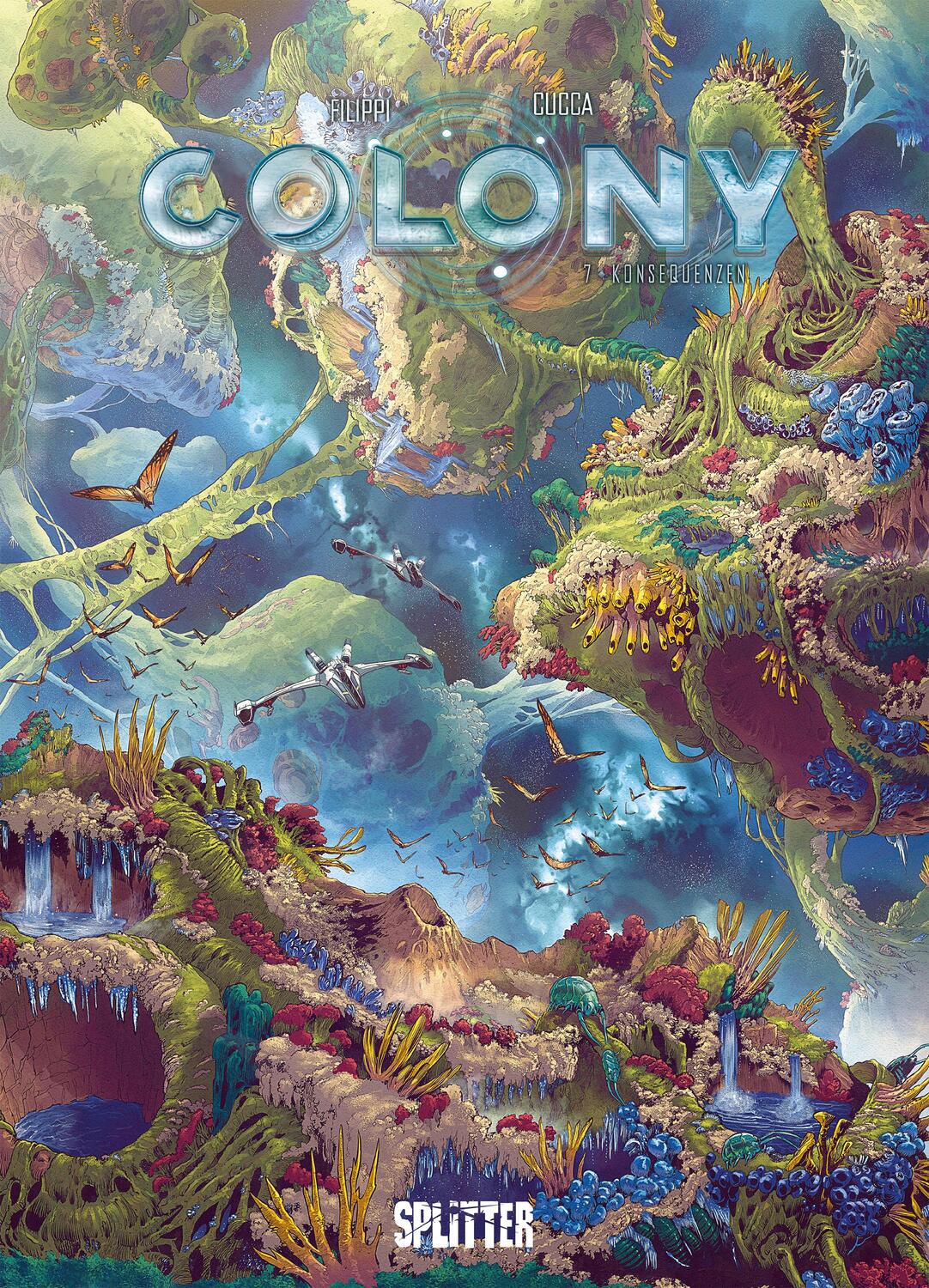 Cover: 9783987210082 | Colony. Band 7 | Konsequenzen | Denis-Pierre Filippi | Buch | Colony