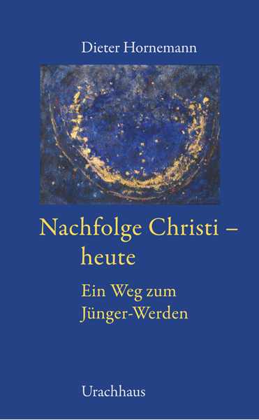 Cover: 9783825176945 | Nachfolge Christi - heute | Ein Weg zum Jünger-Werden | Hornemann