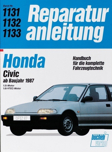 Cover: 9783716818435 | Honda Civic ab Baujahr 1987 | Taschenbuch | 288 S. | Deutsch | 2017