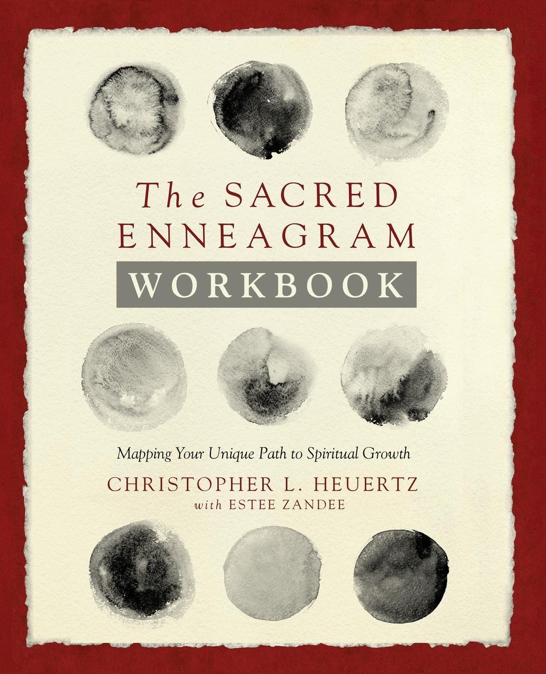 Cover: 9780310358466 | The Sacred Enneagram Workbook | Christopher L. Heuertz | Taschenbuch