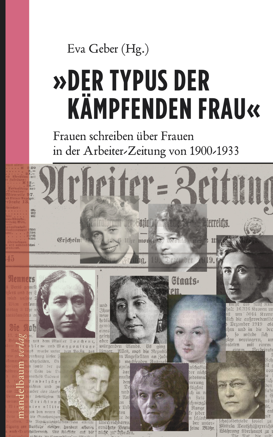 Cover: 9783854764243 | 'Der Typus der kämpfenden Frau' | Buch | 200 S. | Deutsch | 2013