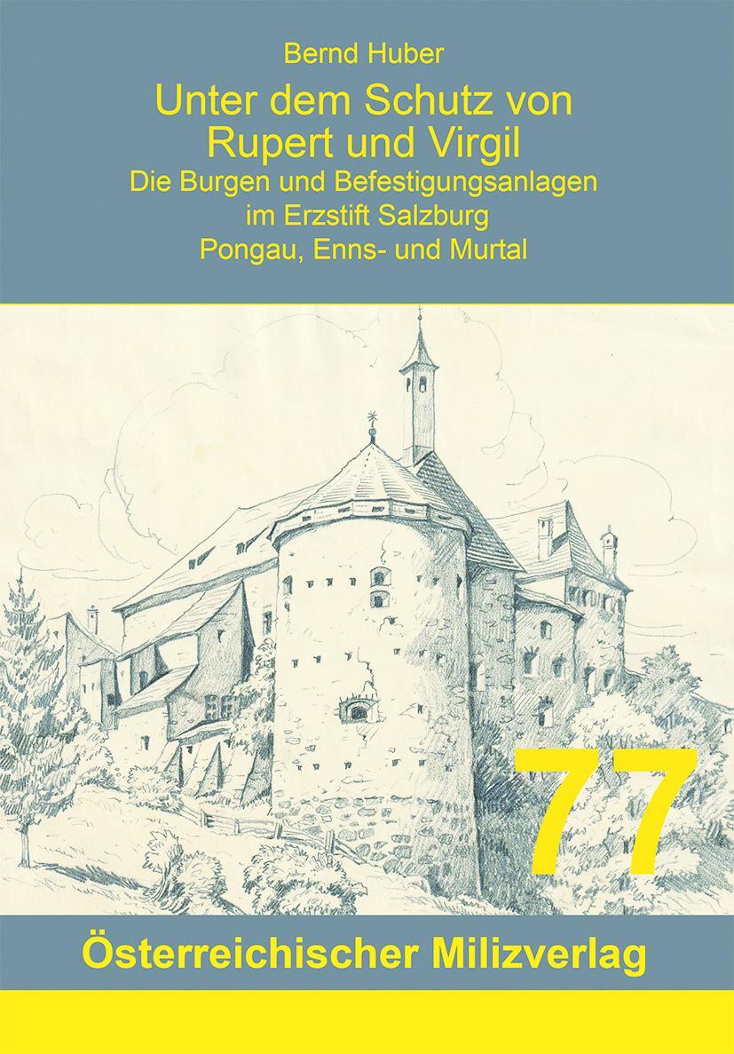 Cover: 9783901185922 | Unter dem Schutz von Rupert und Virgil, Band 6 | Bernd Huber | Buch