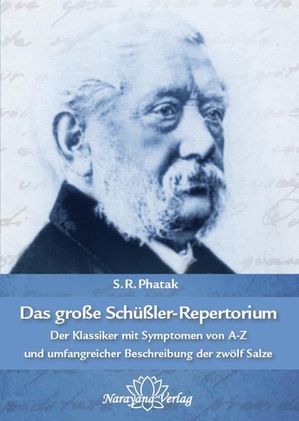 Cover: 9783943309577 | Das große Schüßler-Repertorium | S. R. Phatak | Buch | Deutsch | 2022