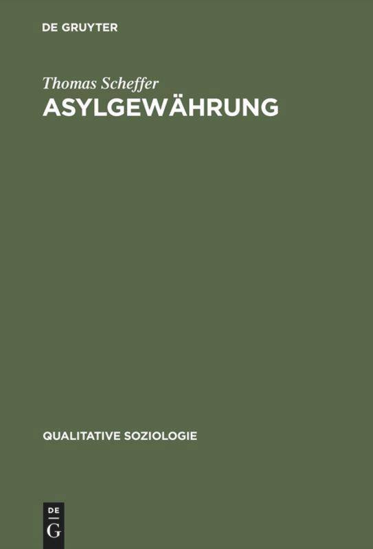 Cover: 9783828201651 | Asylgewährung | Eine ethnographische Verfahrensanalyse | Scheffer
