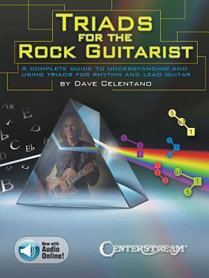 Cover: 888680612146 | Triads for the Rock Guitarist | Dave Celentano | Taschenbuch | 2016