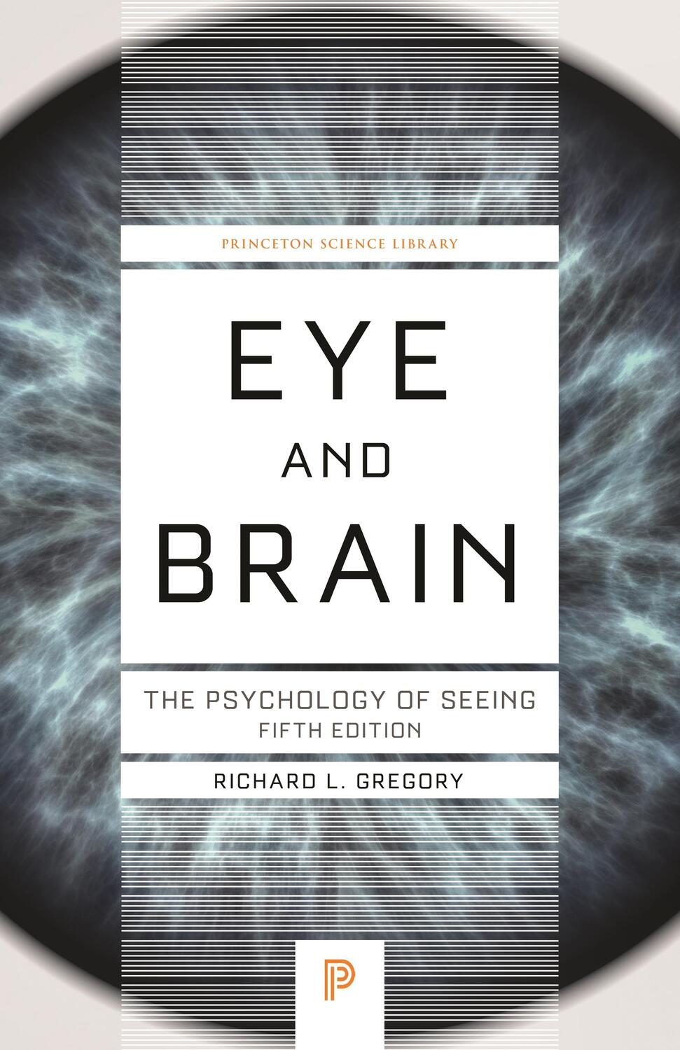 Cover: 9780691165165 | Eye and Brain | The Psychology of Seeing - Fifth Edition | Gregory
