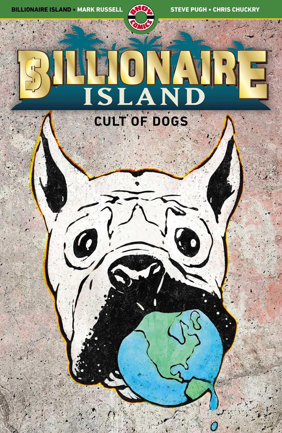 Cover: 9781952090257 | Billionaire Island | Cult of Dogs | Mark Russell | Taschenbuch | 2023