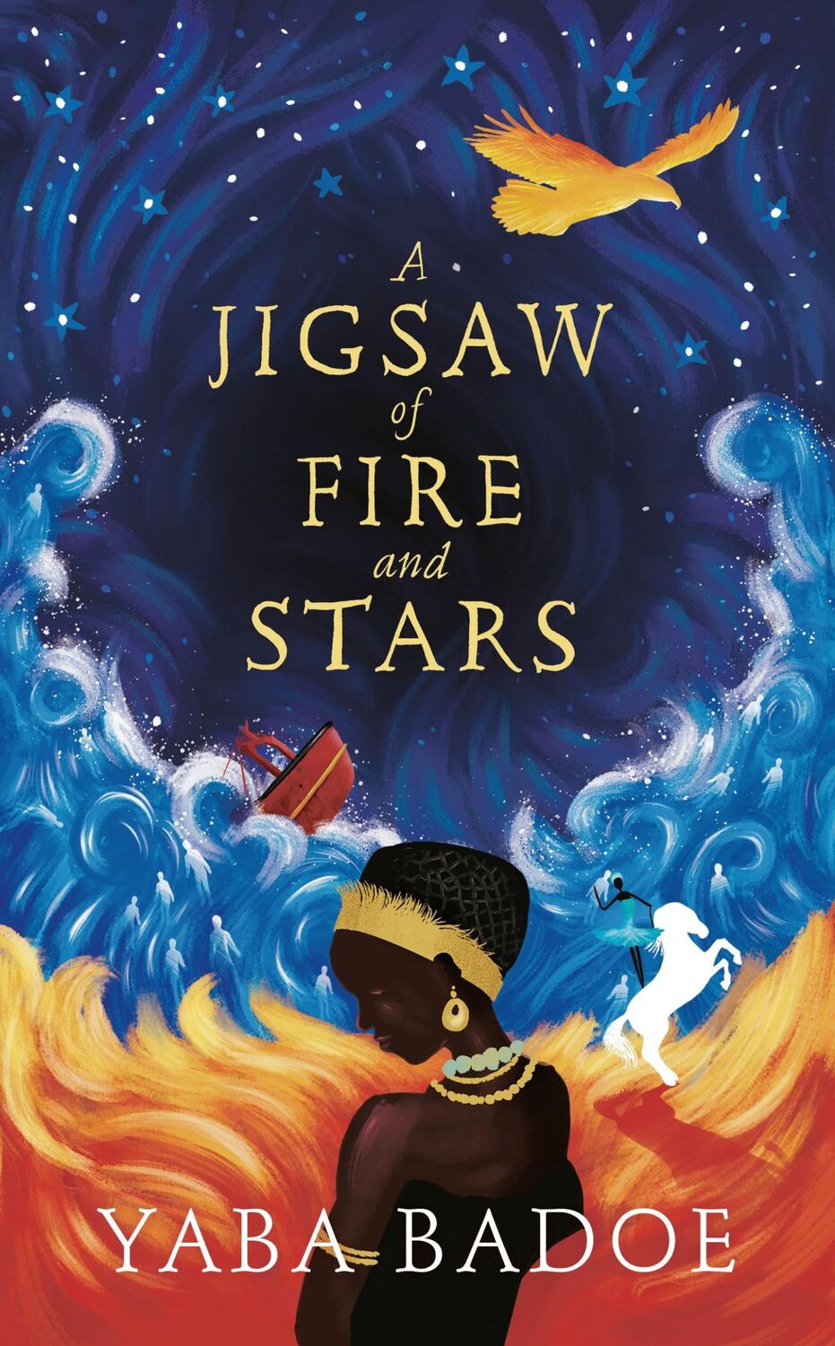 Cover: 9781786695499 | A Jigsaw of Fire and Stars | Yaba Badoe | Taschenbuch | Englisch