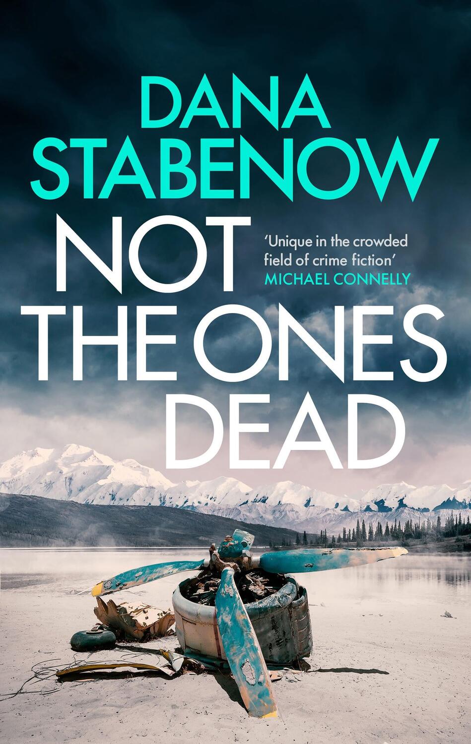 Cover: 9781804540176 | Not the Ones Dead | Stabenow Dana Stabenow | Taschenbuch | Englisch