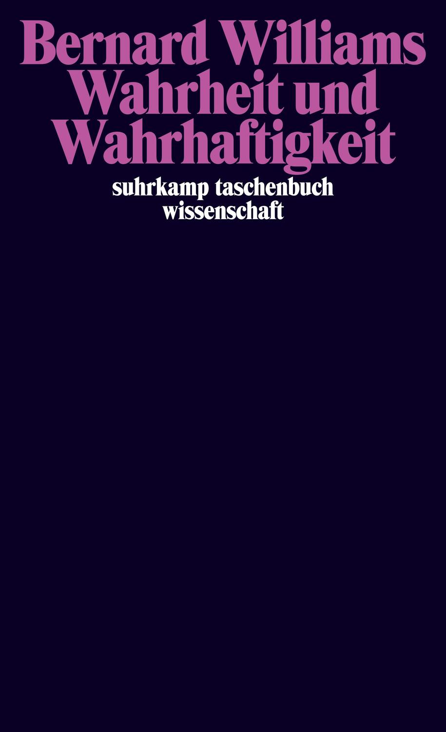 Cover: 9783518296509 | Wahrheit und Wahrhaftigkeit | Bernard Williams | Taschenbuch | Deutsch